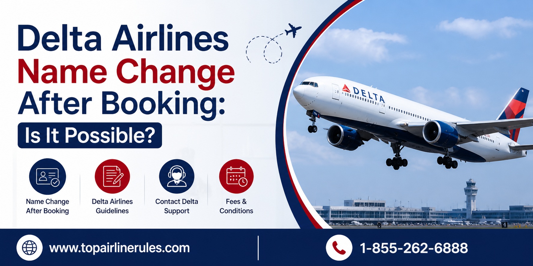 Delta Airlines Name Change After Booking: Is It Possible?
