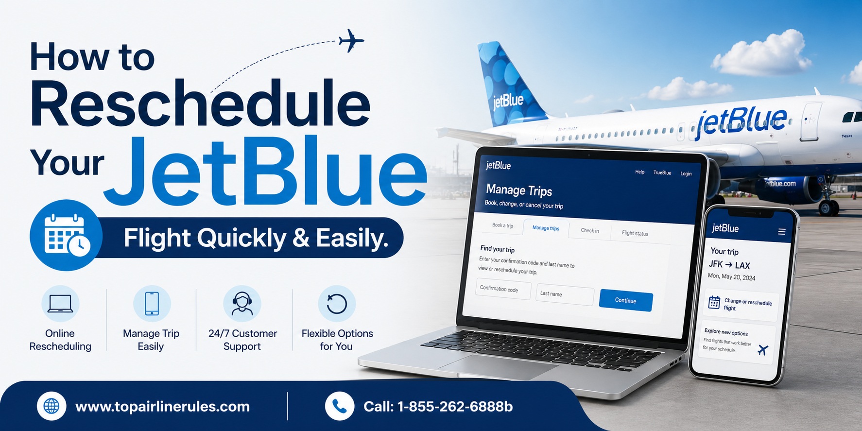 How to Reschedule Your JetBlue Flight Quickly & Easily